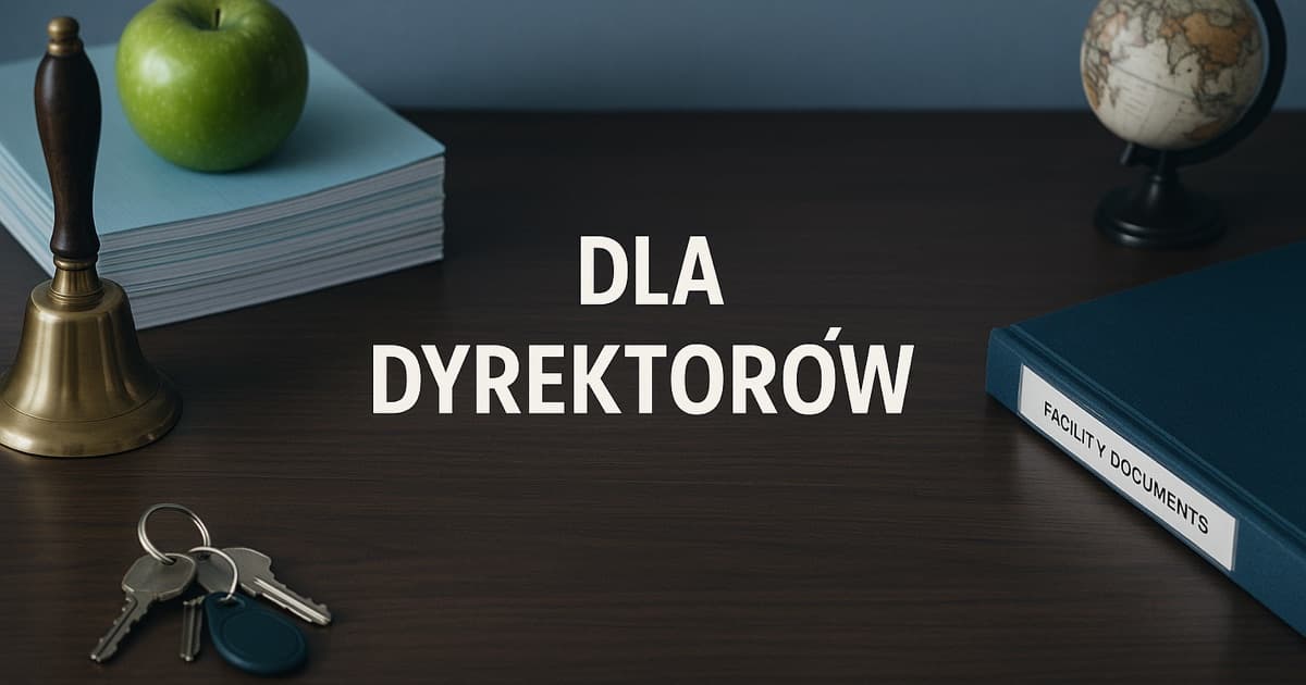 Dla dyrektorów placówek